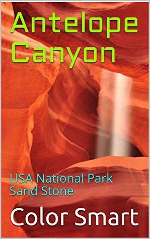 Download Antelope Canyon: USA National Park Sand Stone - Color Smart file in PDF