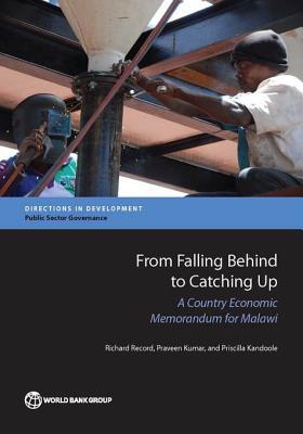Read From Falling Behind to Catching Up: A Country Economic Memorandum for Malawi - Richard Record | ePub