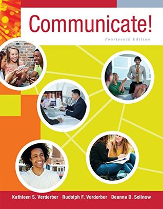 Download Communicate! [with 4-Months CourseMate with SpeechBuilder Express 3.0   InfoTrac Access Codes] - Kathleen S. Verderber | PDF