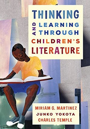 Read online Thinking and Learning through Children's Literature - Miriam G. Martinez | ePub