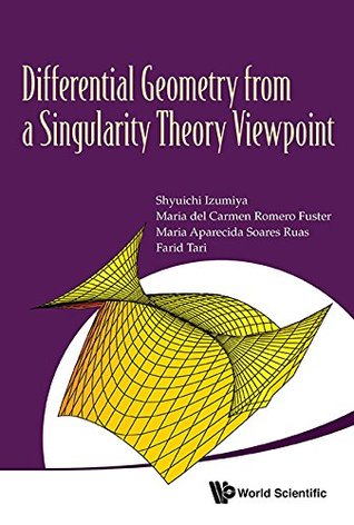 Download Differential Geometry from a Singularity Theory Viewpoint - Shyuichi Izumiya file in ePub