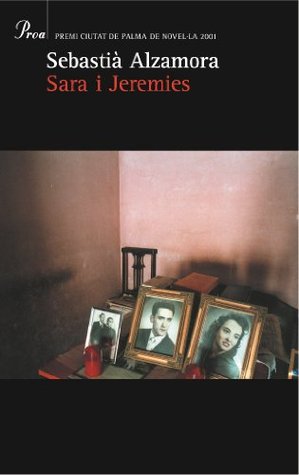 Read online Sara i Jeremies (A TOT VENT-BETA) (Catalan Edition) - Sebastià Alzamora | ePub