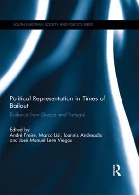 Read Political Representation in Times of Bailout: Evidence from Greece and Portugal - André Freire | PDF