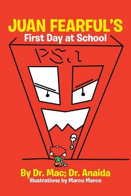 Download Juan Fearful's First Day at School (Coloring Book) - Dr Mac file in ePub
