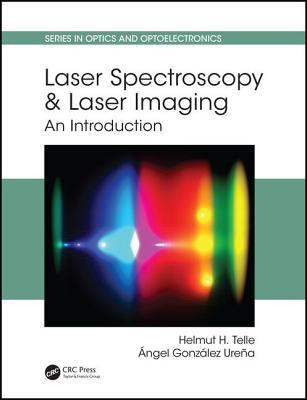 Read online Laser Spectroscopy and Laser Imaging: An Introduction - Helmut H Telle | ePub