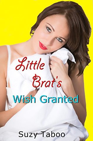 Read online Little Brat gets Knocked up (The Naughty Little Brat Book 3) - Suzy Taboo file in ePub
