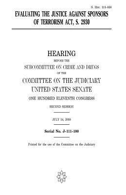 Read online Evaluating the Justice Against Sponsors of Terrorism Act, S. 2930 - U.S. Congress file in ePub