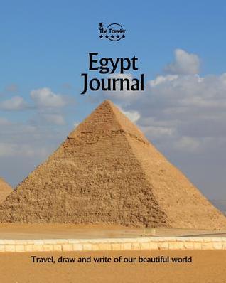 Read Egypt Journal: Travel and Write of Our Beautiful World - Amit Offir file in ePub
