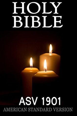 Download The Holy Bible,American Standard Bible (ASV 1901 Annotated) - Anonymous file in PDF