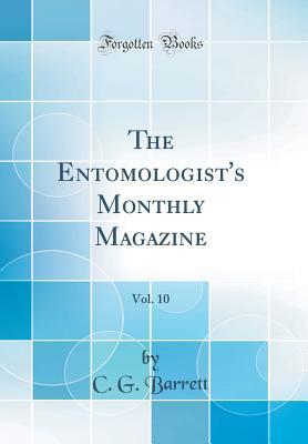 Download The Entomologist's Monthly Magazine, Vol. 10 (Classic Reprint) - C G Barrett file in ePub