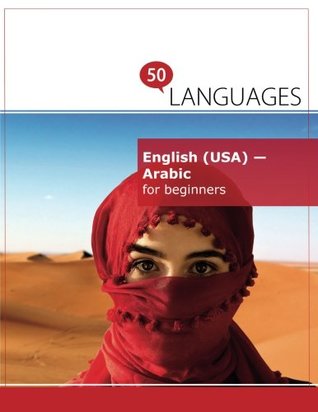 Read online English (Usa) - Arabic for beginners: A Book In 2 Languages - Dr. Johannes Schumann | PDF