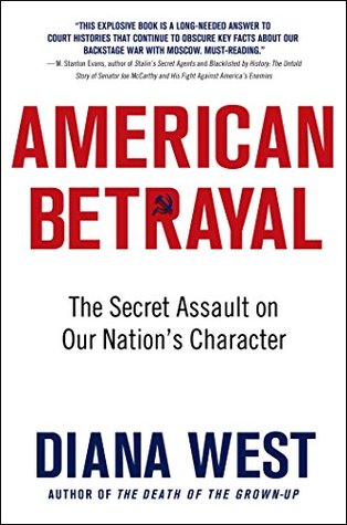 Download American Betrayal: The Secret Assault on Our Nation's Character - Diana West file in ePub