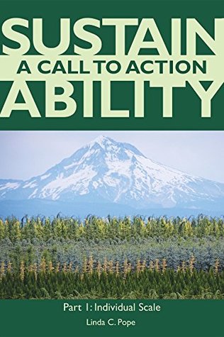 Read Sustainability A Call to Action Part I: Individual Scale - Linda C. Pope file in PDF