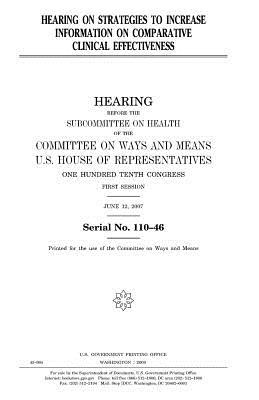 Read Hearing on Strategies to Increase Information on Comparative Clinical Effectiveness - U.S. Congress file in PDF