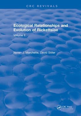 Read Ecological Relationships and Evolution of Rickettsiae: Volume II - Nyven J Marchette file in ePub