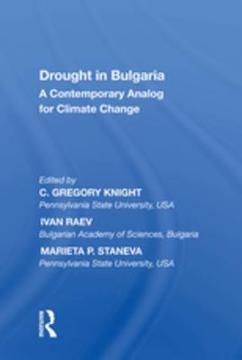 Read online Drought in Bulgaria: A Contemporary Analog for Climate Change - Ivan Raev | PDF