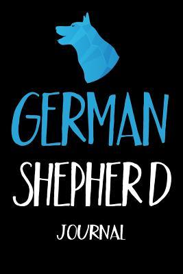 Read German Shepherd Journal: Dog Notebook Journal, Puppy Journal (Volume 6) - NOT A BOOK | PDF