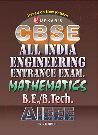 Download CBSE All India Engineering Entrance Exam. (AIEEE) Mathematics - N.K. Singh | ePub