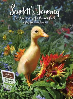 Read Scarlett's Journey: The Adventures of a Runner Duck - Becky Dembowski | ePub