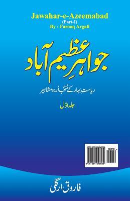 Download Jawahar-E-Azimabad [Volume 1]: Selected Eminent Urdu Literatiant of Bihar - Farooq Argali file in ePub
