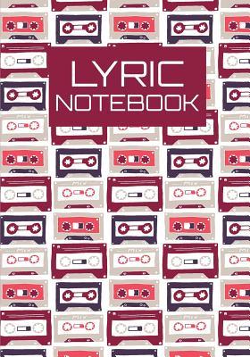 Read online Lyric Notebook: Cassettes Pattern - Lyric Journal 7x10 with 108 Pages Lined/Ruled Paper for Music and Inspiration Writing - The Master Songwriting and Lyrics file in ePub