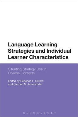 Download Language Learning Strategies and Individual Learner Characteristics: Situating Strategy Use in Diverse Contexts - Rebecca L Oxford file in ePub