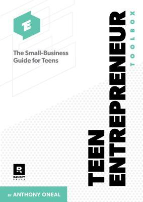 Read Teen Entrepreneur Toolbox: An 8-Step Guide for Helping Teens Start a Business - Anthony Oneal file in PDF