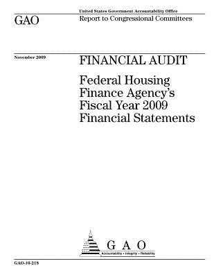Download Financial Audit: Federal Housing Finance Agency's Fiscal Year 2009 Financial Statements - U.S. Government Accountability Office file in ePub