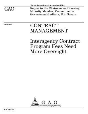 Read Contract Management: Interagency Contract Programs Need More Oversight - U.S. Government Accountability Office | PDF