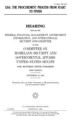 Download Gsa: The Procurement Process from Start to Finish - U.S. Congress | ePub