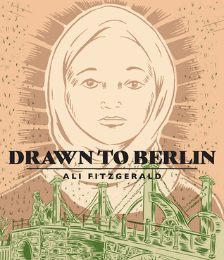Download Drawn To Berlin: Comic Workshops In Refugee Shelters And Other Stories From A New Europe - Ali Fitzgerald file in PDF