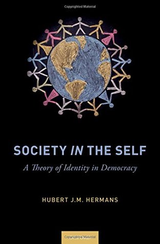 Download Society in the Self: A Theory of Identity in Democracy - Hubert J.M. Hermans file in PDF