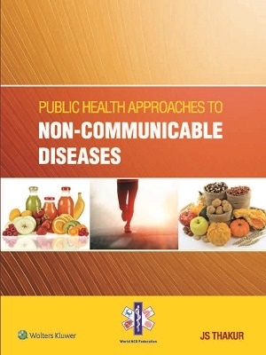Read online Public Health Approaches to Non-Communicable Diseases - J S Thakur | PDF