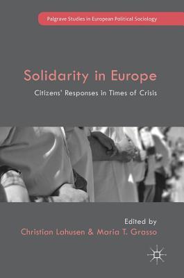 Download Solidarity in Europe: Citizens' Responses in Times of Crisis - Christian Lahusen file in PDF