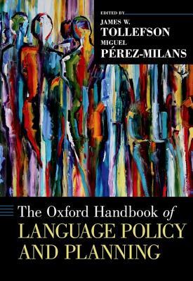 Read online The Oxford Handbook of Language Policy and Planning - James W Tollefson | ePub