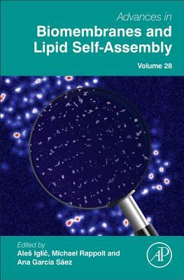 Read online Advances in Biomembranes and Lipid Self-Assembly - Ales̆ Iglic̆ | ePub