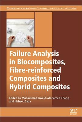 Read Failure Analysis in Biocomposites, Fibre-Reinforced Composites and Hybrid Composites - Mohammad Jawaid file in PDF