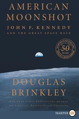 Read online American Moonshot: John F. Kennedy and the Great Space Race - Douglas Brinkley | PDF