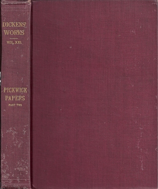 Read The Works of Charles Dickens: Posthumous Papers of The Pickwick Club (Part Two) - Charles Dickens file in PDF