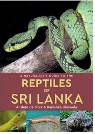 Read online A Naturalist's Guide to the Reptiles of Sri Lanka - Kanishka Ukuwela | ePub