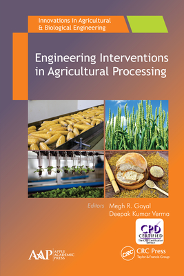 Read Engineering Interventions in Agricultural Processing - Megh R. Goyal file in ePub